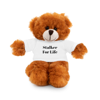 "Stalker For Life" Stuffed Animals with Tee