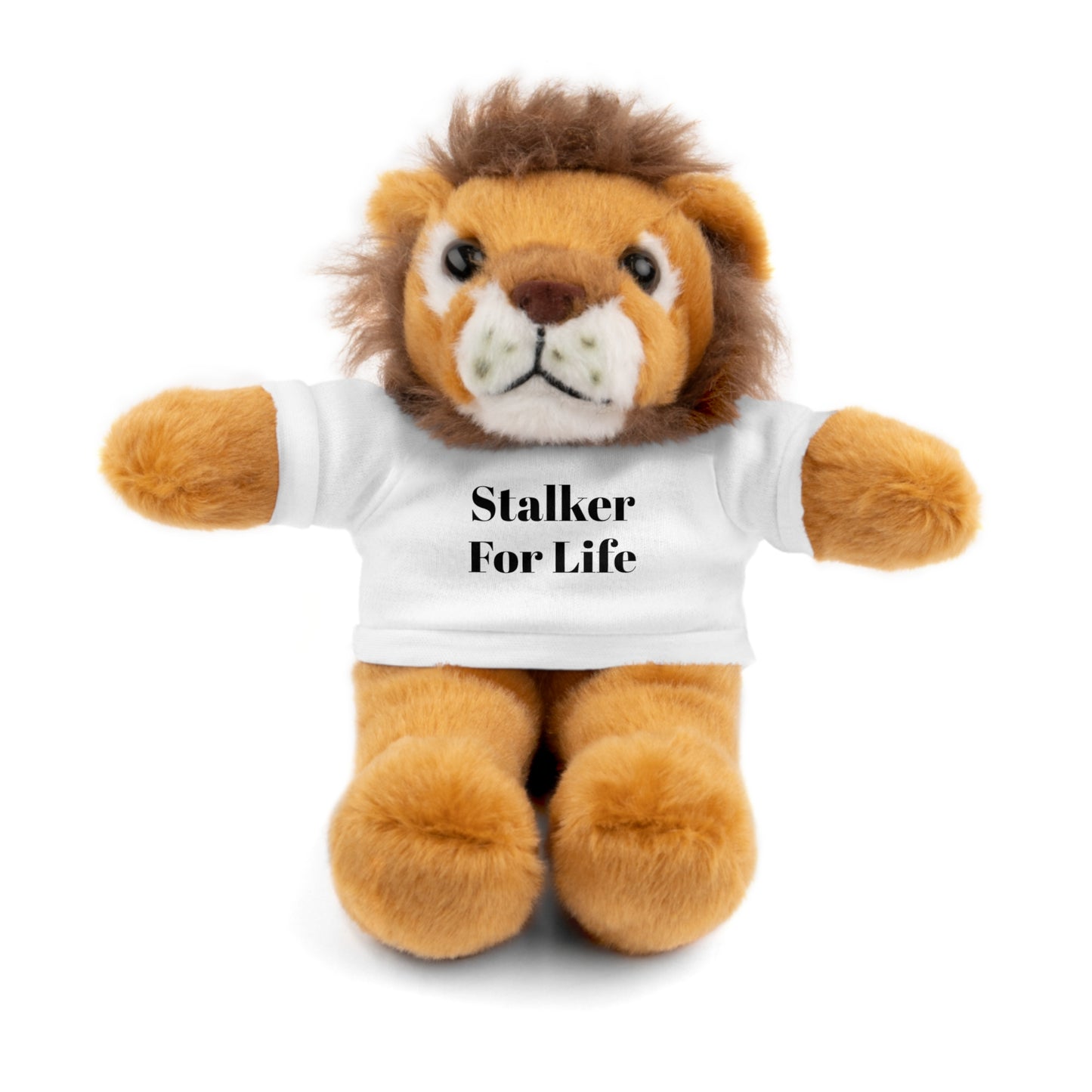 "Stalker For Life" Stuffed Animals with Tee